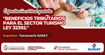  Capacitación online gratis "Beneficios tributarios para el sector turismo - Ley N.° 32392" GRTPE Lambayeque