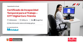  Capacitación online gratis "Certificado de Incapacidad Temporal para el Trabajo -CITT Digital Cero Tramite" 