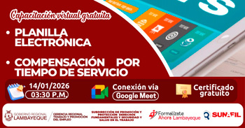  Capacitación online gratis "Planilla electrónica, Compensación por tiempo de servicio" GRTPE Lambayeque
