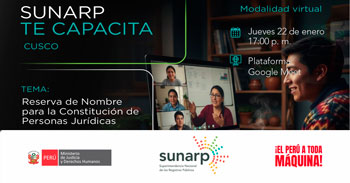  Capacitación online gratis "Reserva de Nombre para la Constitución de Personas Jurídicas" de la SUNARP
