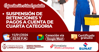  Capacitación online gratis "Suspensión de retenciones y pagos a cuenta de cuarta categoría" GRTPE Lambayeque