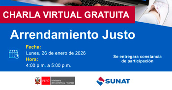  Charla online "Arrendamiento Justo" de la SUNAT