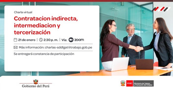 Charla online gratis "Contratación indirecta, intermediación y tercerización" del MTPE