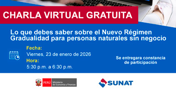  Charla online "Lo que debes saber sobre el Nuevo Régimen Gradualidad para personas naturales sin negocio" 