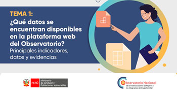  Conferencia online ¿Qué datos se encuentran disponibles en la plataforma del Observatorio?