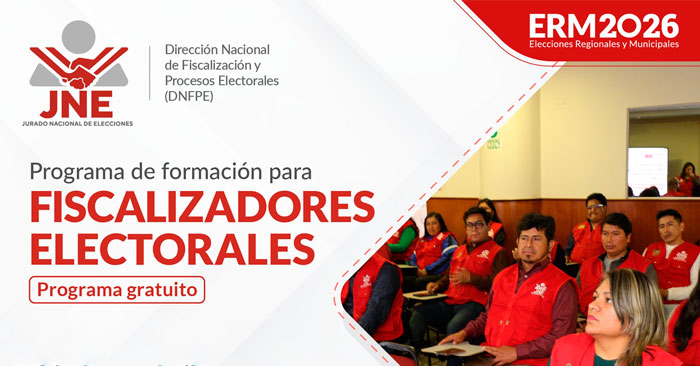  Programa gratuito de "Formación para Fiscalizadores Electorales" del JNE