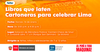  Taller presencial gratis "Libros que laten. Cartoneras para celebrar Lima" de la Biblioteca Nacional(BNP)