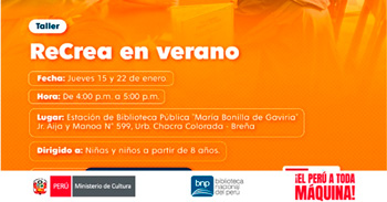  Taller presencial gratis "ReCrea en verano" de la Biblioteca Nacional(BNP)