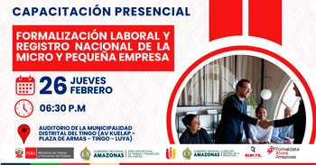  Capacitación presencial "Formalización laboral y registro nacional de la micro y pequeña empresa" 