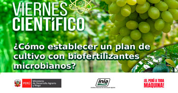 Capacitación online "¿Cómo establecer un plan de cultivo con biofertilizantes microbianos?" del INIA