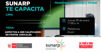 Capacitación online gratis "Aspectos a ser calificados en partes judiciales" de la SUNARP