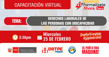 Capacitación online gratis "Derechos laborales de las personas con discapacidad" de la DRTPE Pasco