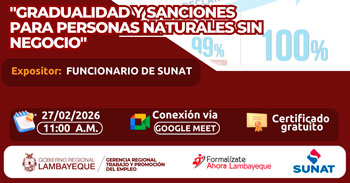  Capacitación online gratis "Gradualidad y sanciones para personas naturales sin negocio" GRTPE Lambayeque