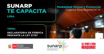 Capacitación online gratis "Declaratoria de Fábrica mediante la Ley 27157"  de la SUNARP