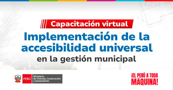 Capacitación virtual "Implementación de la Accesibilidad Universal en la Gestión Municipal"