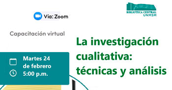  Capacitación online "La investigación cualitativa: técnicas y análisis"  de la Biblioteca Central UNMSM