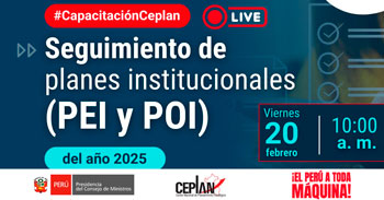 Capacitación online "Seguimiento de planes institucionales (PEI y POI) del año 2025” del Ceplan