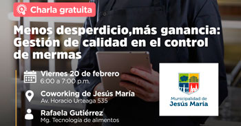 Charla gratuita "Menos desperdicio, más ganancia" de la Municipalidad de Jesús María