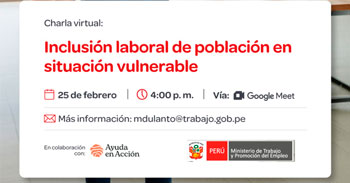  Charla online gratis "Inclusión laboral de población en situación vulnerable" del MTPE