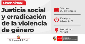 Charla online "Justicia social y erradicación de la violencia de género" del MIMP