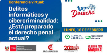 Conferencia online "Delitos informáticos y cibercriminalidad: ¿Está preparado el derecho penal actual?" 
