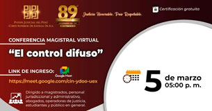  Conferencia online gratis "El control difuso" de la Corte Superior de Justicia de Ica 