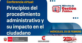 Conferencia online "Principios del Procedimiento Administrativo y su impacto en el ciudadano" del MINJUSDH