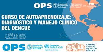 Curso online gratis "Diagnóstico y manejo clínico del dengue"  de la (OPS)