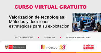  Curso online gratis: Valorización de tecnologías: Métodos y decisiones estratégicas para su explotación de INDECOPI