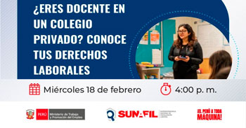 Evento online "¿Eres docente en un colegio privado? Conoce tus derechos laborales" de la Sunafil