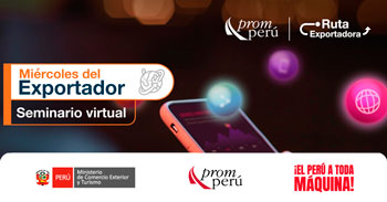Seminario online "Miércoles del Exportador" del PromPerú