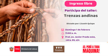 Taller presencia gratis de Trenza Andina del Museo de Sitio Arturo Jiménez Borja - Puruchuco