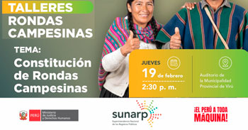  Taller presencial "Constitución de Rondas Campesinas" de la SUNARP