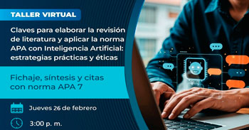  Taller online Claves para elaborar la revisión de literatura y aplicar la norma APA con Inteligencia Artificial