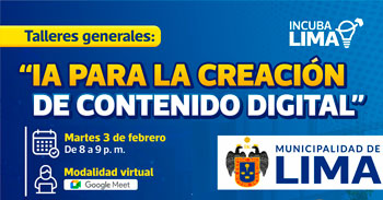 Taller online: "IA para la creación de contenido digital" de la Municipalidad de Lima