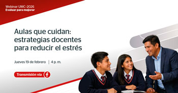 Webinar online "Aulas que cuidan: estrategias docentes para reducir el estrés" de MINEDU