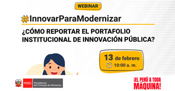Webinar online gratis "¿Cómo reportar el Portafolio Institucional de Innovación Pública?" del PCM