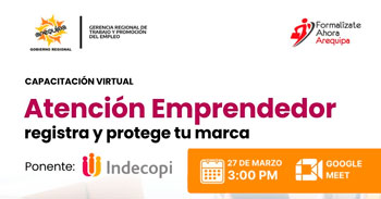  Capacitación online  Registra y protege tu marca de la Gerencia Regional de Trabajo Arequipa