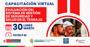 Capacitación online "Evaluación del sistema de gestión de seguridad y salud en el trabajo" DRTPE Amazonas