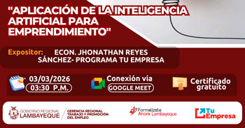 Capacitación online gratis "Aplicación de la inteligencia artificial para el emprendimiento" GRTPE Lambayeque