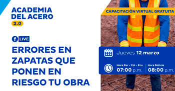  Capacitación online gratis "Errores en zapatas que ponen en riesgo tu obra" de Aceros Arequipa
