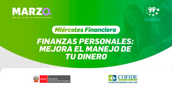 Capacitación online gratis "Finanzas personales: mejora el manejo de tu dinero" del COFIDE