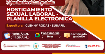  Capacitación online gratis "Hostigamiento sexual laboral - Planilla electrónica"