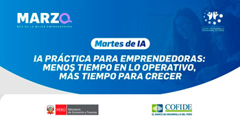 Capacitación online gratis  IA práctica para emprendedoras: menos tiempo en lo operativo, más tiempo para crecer