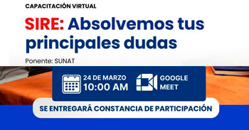  Capacitación online "SIRE: Absolvemos tus principales dudas" de la Gerencia Regional de Trabajo Arequipa