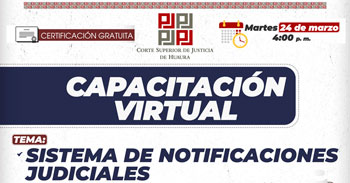Capacitación online "Sistema de Notificaciones Judiciales" de Corte Superior de Justicia de Huaura