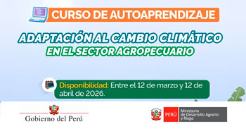 Curso online "Adaptación al Cambio Climático en el Sector Agropecuario" del MIDAGRI