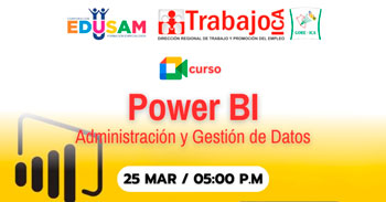  Curso online gratis "Power BI, Administración y Gestión de Datos" de la DRTPE de Ica