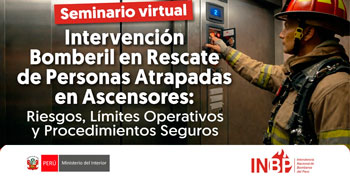 Seminario online "Intervención Bomberil en Rescate de Personas Atrapadas en Ascensores" 