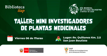 Taller presencial gratis "Mini Investigadores de Plantas Medicinales" de la IIAP